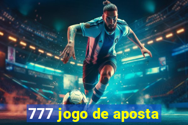 777 jogo de aposta